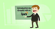 GraphX API in Apache Spark: An Introductory Guide - DataFlair