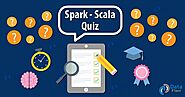 Spark-Scala Quiz Questions and Answers - Crack It In 7 Min - DataFlair