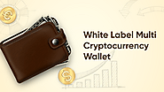 White Label Multi Cryptocurrency Wallet