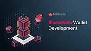 Blockchain Wallet Development