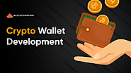 Cryptocurrency Wallet Development Services