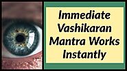 Immediate Vashikaran Mantra for Quick Result in 1 Day - Elisting Hub