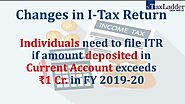 Changes in I-Tax Return - TaxLadder