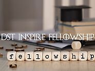 DST Inspire Fellowship 2020–Full Guide for The Research Fellowship - Learn Forget