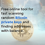 Free online tool for fast scanning random Bitcoin private keys and finding addresses with balance.