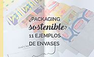 ¿Packaging sostenible? 11 ejemplos de envases | Universo Meraki