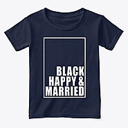 black happy and married Shirt | Teespring