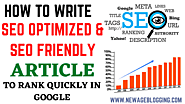 SEO Optimization Tips To Write SEO Friendly Article And Ranked No.1 In Google