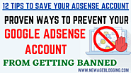 Avoid These 12 Mistakes Otherwise Your Google AdSense Account May Be Banned