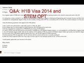 Q&A - H1B 2014 and STEM OPT Extension (Video)