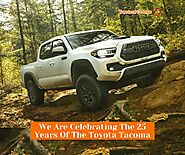 We Are Celebrating The 25 Years Of The Toyota Tacoma | Toyota of Orange