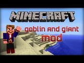 Goblins and Giants Mod 1.7.10/1.7.2 and 1.6.4