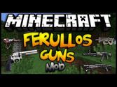 Ferullo's Guns Mod 1.6.4