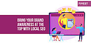 Improve Your Brand Awareness with Local SEO
