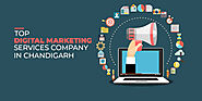 The List of Top Digital Marketing Companies in Chandigarh