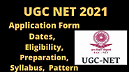 UGC NET Qualifying Criteria 2021 and Application Form