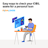 Easy ways to check your CIBIL score for a personal loan
