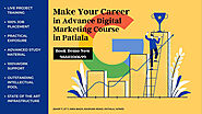 Best Digital Marketing Course In Patiala 9888200699