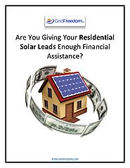 Are You Giving Your Residential Solar Leads Enough Financial Assistance?