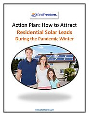 Action Plan: How to Attract Residential Solar Leads During the Pandemic Winter