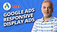 How To Create Responsive Display Ads