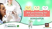 Dental Clinic in Kondapur Hyderabad India | FMS DENTAL HOSPITAL | +91-8886643230