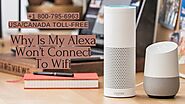 Instant Fix Why Alexa Won’t Connect to WiFi 1-8007956963 Connect Alexa to WiFi