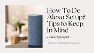 How to Setup Alexa 1-8007956963 How to Setup Echo Dot -Call Anytime