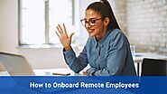 How to Onboard Remote Employees:10-Step Checklist - Springworks Blog