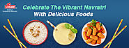 Celebrate The Vibrant Navratri With The Blend of Food, Health & Happiness