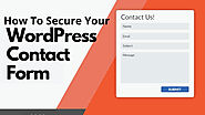 How To Secure Your WordPress Contact Form - Web Design