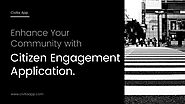 Citizen Engagement App Brings Many Advantages