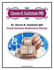 Female Hormone Replacement Therapy: Dr. Steven R. Goldstein MD