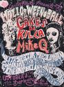 CUTN PASTE PRESENTS: ☽ HALLOqWEENs BALL ☾ ft. CAKES DA KILLA † MikeQ † FACTORY GIRLS | Facebook