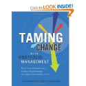 Taming Change With Portfolio Management: Unify Your Organization, Sharpen Your Strategy, and Create Measurable Value ...