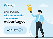 How to Build Microservices with ASP.NET core, and advantages - iQlance