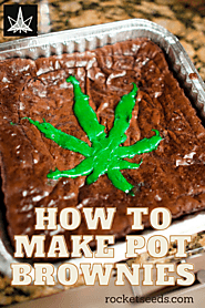 How to Make Pot Brownies - Recipes & Tips For You