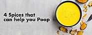 4 Spices That Can Help You Poop