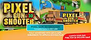 Launch your own Pixel Gun shooter 3D game