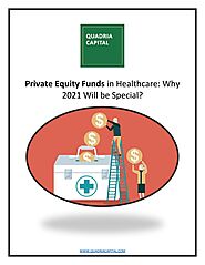 Private Equity Funds in Healthcare: Why 2021 Will be Special?