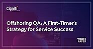 Offshoring Quality Assurance Strategy | QA Outsourcing Services