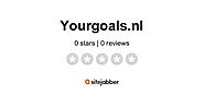Yourgoals.nl Reviews - Read Customer Reviews of Yourgoals.nl | Sitejabber