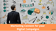 Marketing Content for your Digital Campaigns
