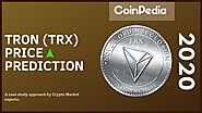 Tron Price Prediction - Could 2020 Be the Year of the TRX?