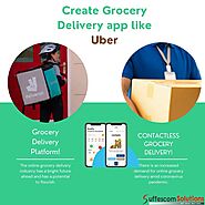 Website at https://www.suffescom.com/solutions/uber-for-grocery-delivery