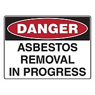 Asbestos Removal In Progress | Safety Signs Direct