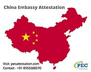 China Embassy Attestation