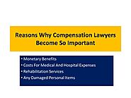 Reasons Why Compensation Lawyers Become So Important