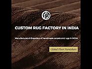 Custom Luxury Rugs manufacturers in India