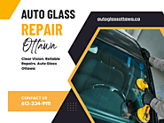 Auto Glass Repair Ottawa: Expert Solutions for All Your Auto Glass Needs with Auto Glass Ottawa